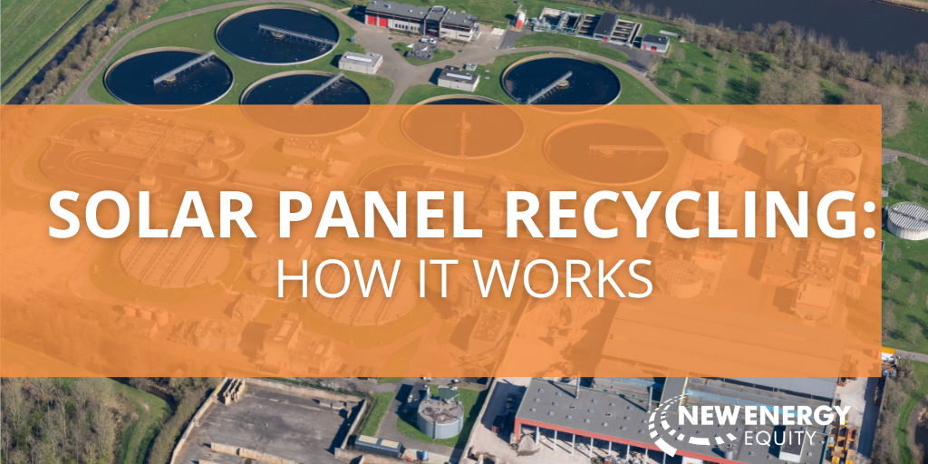 Solar Panel Recycling How it Works
